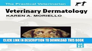 [FREE] EBOOK Veterinary Dermatology BEST COLLECTION