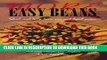 [New] Ebook More Easy Beans: Quick and tasty bean, pea and lentil recipes Free Read