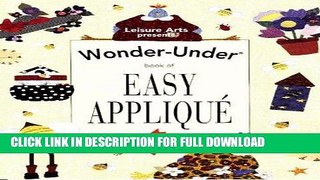 Ebook Wonder-Under Book of Easy Applique (Fun with Fabric) Free Read