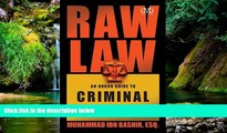 READ FULL  Raw Law: An Urban Guide to Criminal Justice  READ Ebook Online Audiobook