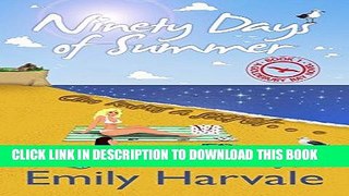 Best Seller Ninety Days of Summer (Goldebury Bay Book 1) Free Read