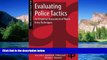 READ FULL  Evaluating Police Tactics: An Empirical Assessment of Room Entry Techniques (Real World
