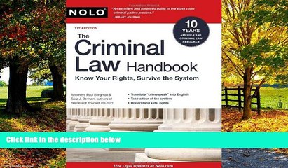 Big Deals  The Criminal Law Handbook: Know Your Rights, Survive the System  Full Ebooks Best Seller