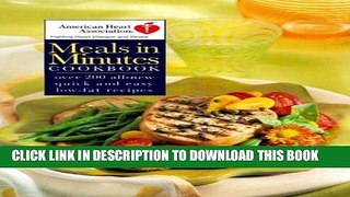 [New] Ebook American Heart Association Meals in Minutes Free Read