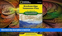 EBOOK ONLINE Breckenridge, Tennessee Pass (National Geographic Trails Illustrated Map) READ PDF