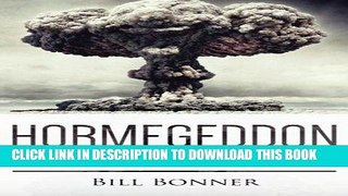 [PDF] Hormegeddon: How Too Much Of A Good Thing Leads To Disaster Full Collection