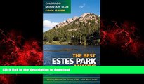 FAVORIT BOOK Best Estes Park Hikes: Twenty of the Best Hikes Near Estes Park, Colorado (Colorado