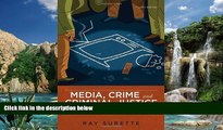 Books to Read  Media, Crime, and Criminal Justice: Images, Realities, and Policies  Best Seller