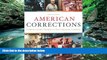 Big Deals  American Corrections  Best Seller Books Most Wanted