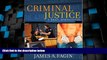 Big Deals  Criminal Justice: A Brief Introduction  Full Read Best Seller