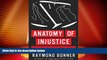 Big Deals  Anatomy of Injustice: A Murder Case Gone Wrong  Full Read Most Wanted
