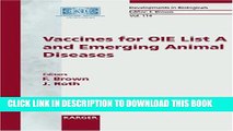 [READ] EBOOK Vaccines for OIE List A and Emerging Animal Diseases: International Symposium, Ames,