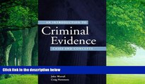 Big Deals  An Introduction to Criminal Evidence: Cases and Concepts  Full Ebooks Best Seller