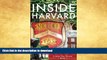 FAVORITE BOOK  Inside Harvard: A Student-Written Guide to the History and Lore of Americaâ€™s