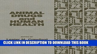 [READ] EBOOK Animal Drugs and Human Health ONLINE COLLECTION