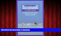 READ THE NEW BOOK Guide to Sea Kayaking in Southern Florida: The Best Day Trips And Tours From St.