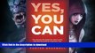 READ  Yes, You Can: The Secrets Revealed for How to Get into and Succeed at America s Top