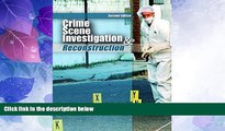 Must Have PDF  Crime Scene Investigation and Reconstruction (2nd Edition)  Best Seller Books Best