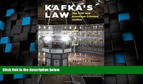 Big Deals  Kafka s Law: 