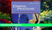 Books to Read  Criminal Procedure for the Criminal Justice Professional (with CD-ROM and