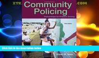 Big Deals  Community Policing: Partnerships for Problem Solving  Full Read Most Wanted