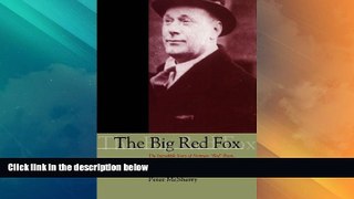 Must Have PDF  The Big Red Fox: The Incredible Story of Norman 