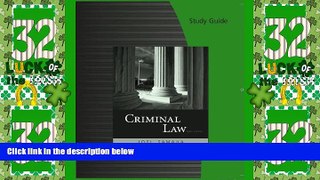 Big Deals  Study Guide for Samaha s Criminal Law  Best Seller Books Best Seller