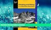 READ ONLINE Climbing and Hiking in the Wind River Mountains (Climbing Mountains Series) READ NOW