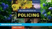 Big Deals  An Introduction to Policing  Full Ebooks Most Wanted