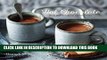[PDF] Hot Chocolate: Rich and indulgent winter drinks Full Collection