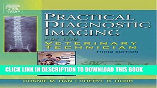 [READ] EBOOK Practical Diagnostic Imaging for the Veterinary Technician, 3e BEST COLLECTION