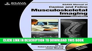 [READ] EBOOK BSAVA Manual of Canine and Feline Musculoskeletal Imaging (BSAVA British Small Animal