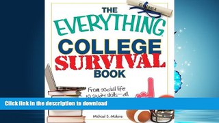 READ  The Everything College Survival Book, 2nd Edition: From social life to study skills - all
