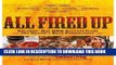 [PDF] [ All Fired Up: Smokin  Hot BBQ Secrets from the South s Best Pitmasters BY Black, Troy (