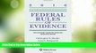 Big Deals  Federal Rules of Evidence: With Advisory Committee Notes and Legislative History, 2016