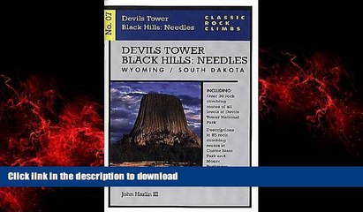 Download Video: FAVORIT BOOK Classic Rock Climbs No. 07 Devils Tower/Black Hills: Needles, Wyoming and South READ