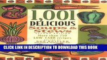 Best Seller 1,001 Delicious Soups and Stews: From Elegant Classics to Hearty One-Pot Meals Free