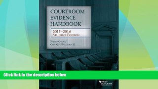 Big Deals  Courtroom Evidence Handbook (Selected Statutes)  Full Read Best Seller