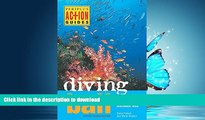 READ THE NEW BOOK Diving Bali: The Underwater Jewel of Southeast Asia (Periplus Action Guides)