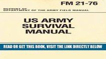 [READ] EBOOK United States Army Survival Manual BEST COLLECTION