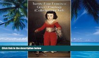 Books to Read  Twenty-Four Francisco Goya s Paintings (Collection) for Kids  Full Ebooks Most Wanted