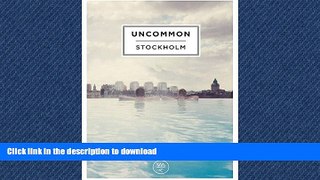 FAVORITE BOOK  Uncommon: Stockholm FULL ONLINE