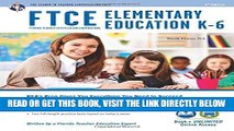 [FREE] EBOOK FTCE Elementary Education K-6 Book   Online (FTCE Teacher Certification Test Prep)