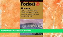 FAVORITE BOOK  Norway: The Complete Guide with the Best of Oslo, Bergen, the Fjords and the Far