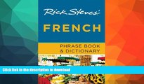 READ BOOK  Rick Steves  French Phrase Book   Dictionary FULL ONLINE