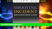 Big Deals  Shooting Incident Reconstruction  Best Seller Books Best Seller
