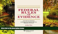 Must Have  Federal Rules of Evidence, with Practice Problems, Supplement to Evidence: Practice,