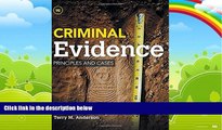 Books to Read  Criminal Evidence: Principles and Cases  Best Seller Books Best Seller