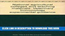 [READ] EBOOK National agricultural colleges and teaching materials: Veterinary Immunology