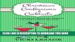 [PDF] Christmas Confessions and Cocktails: A Humorous Holiday Memoir with Sassy Drink Recipes